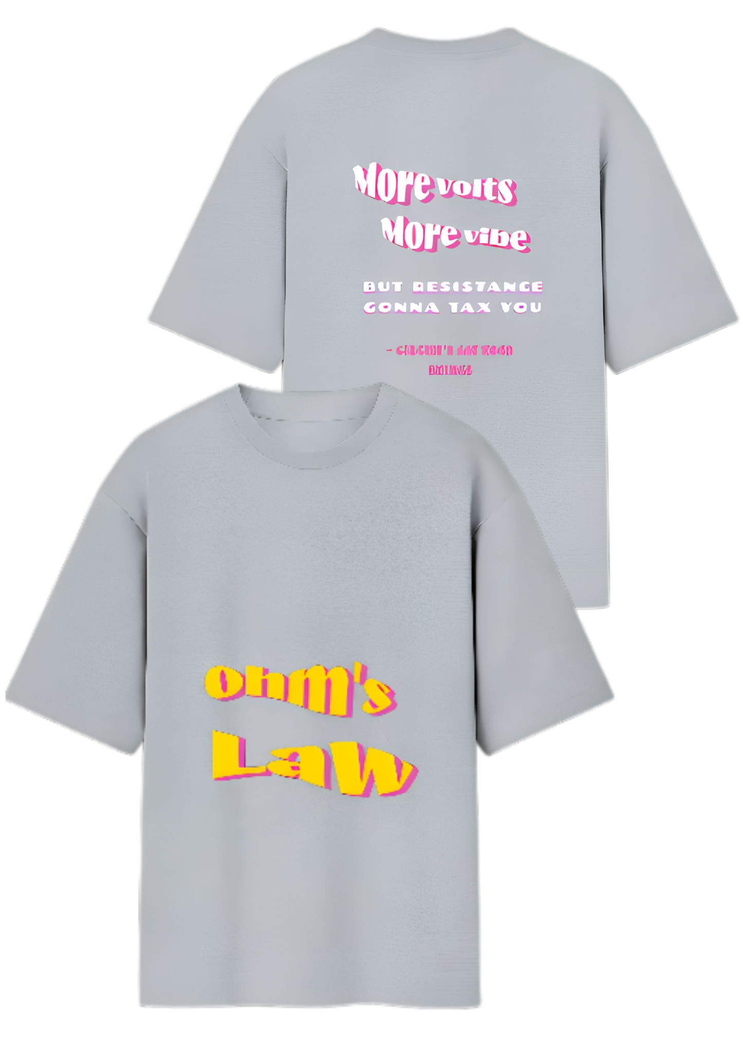 Ohm's law – Oversized Street Tee