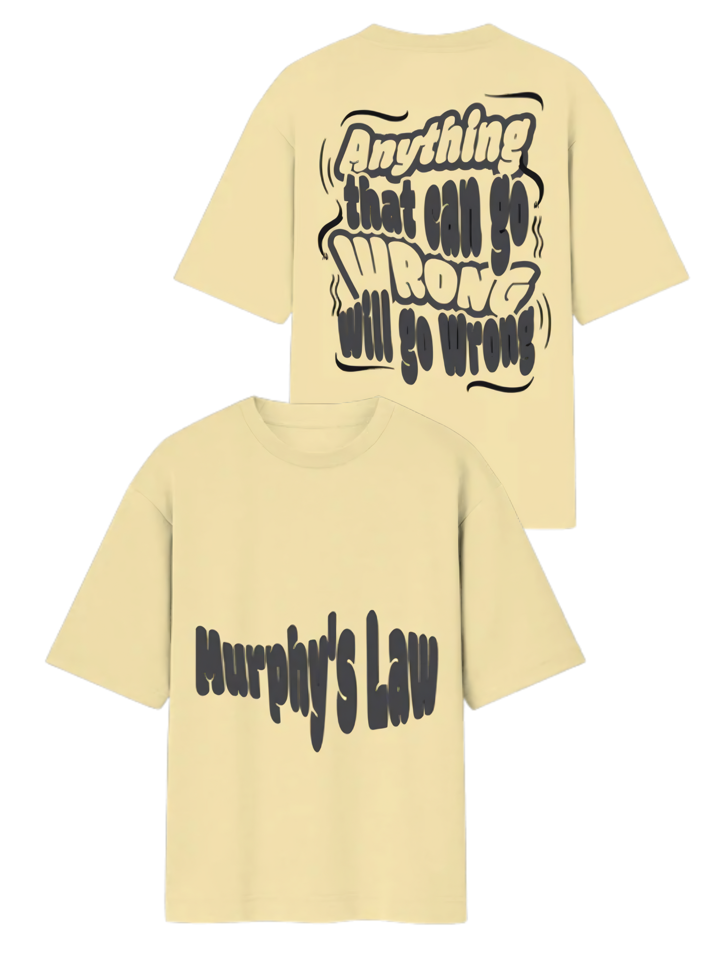 Murphy's Law -Unisex Streetwear Oversized Tee