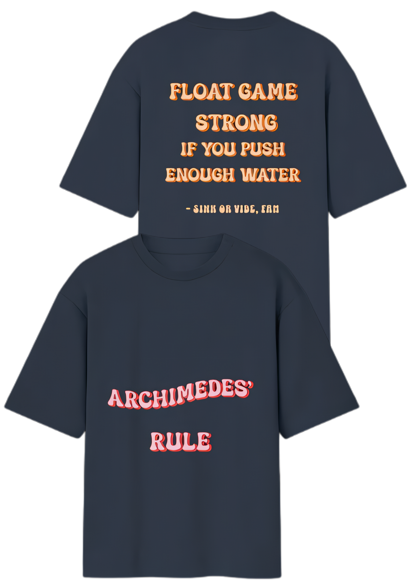 Archimedes' Rule– Oversized Street Tee