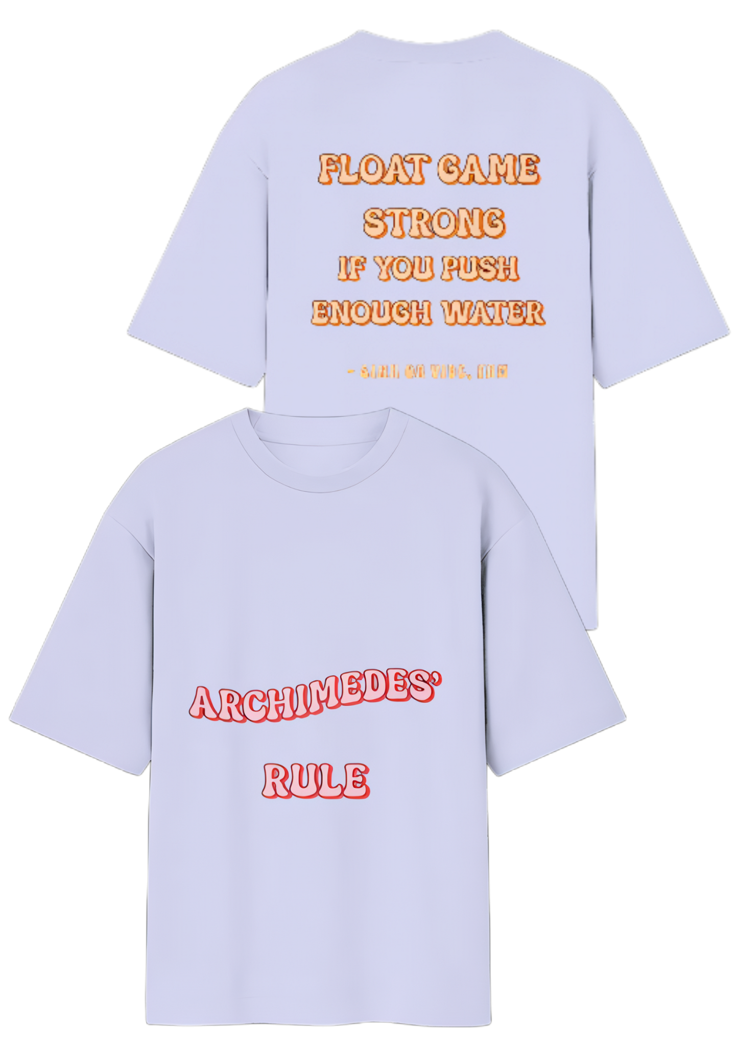 Archimedes' Rule– Oversized Street Tee