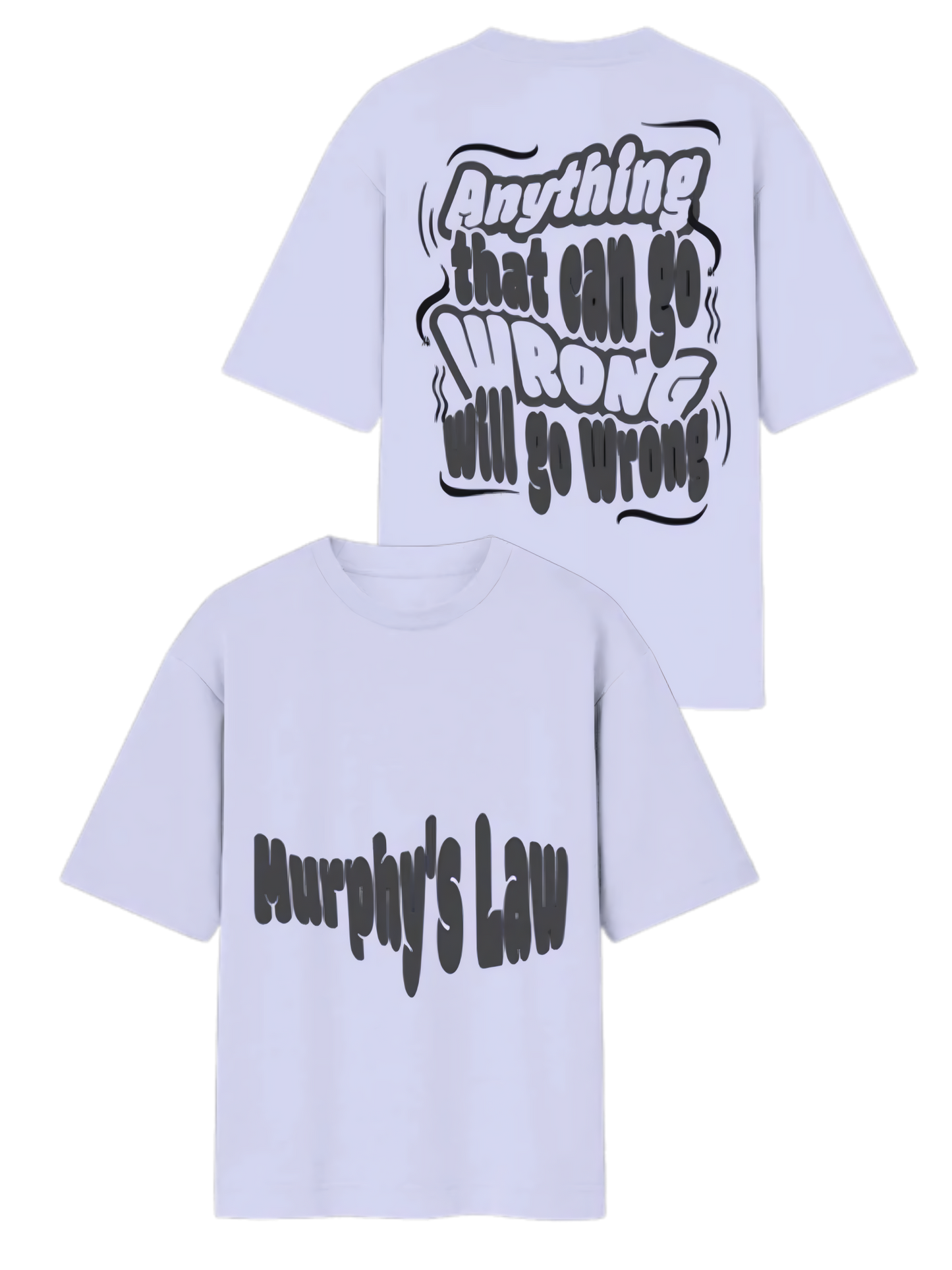 Murphy's Law -Unisex Streetwear Oversized Tee